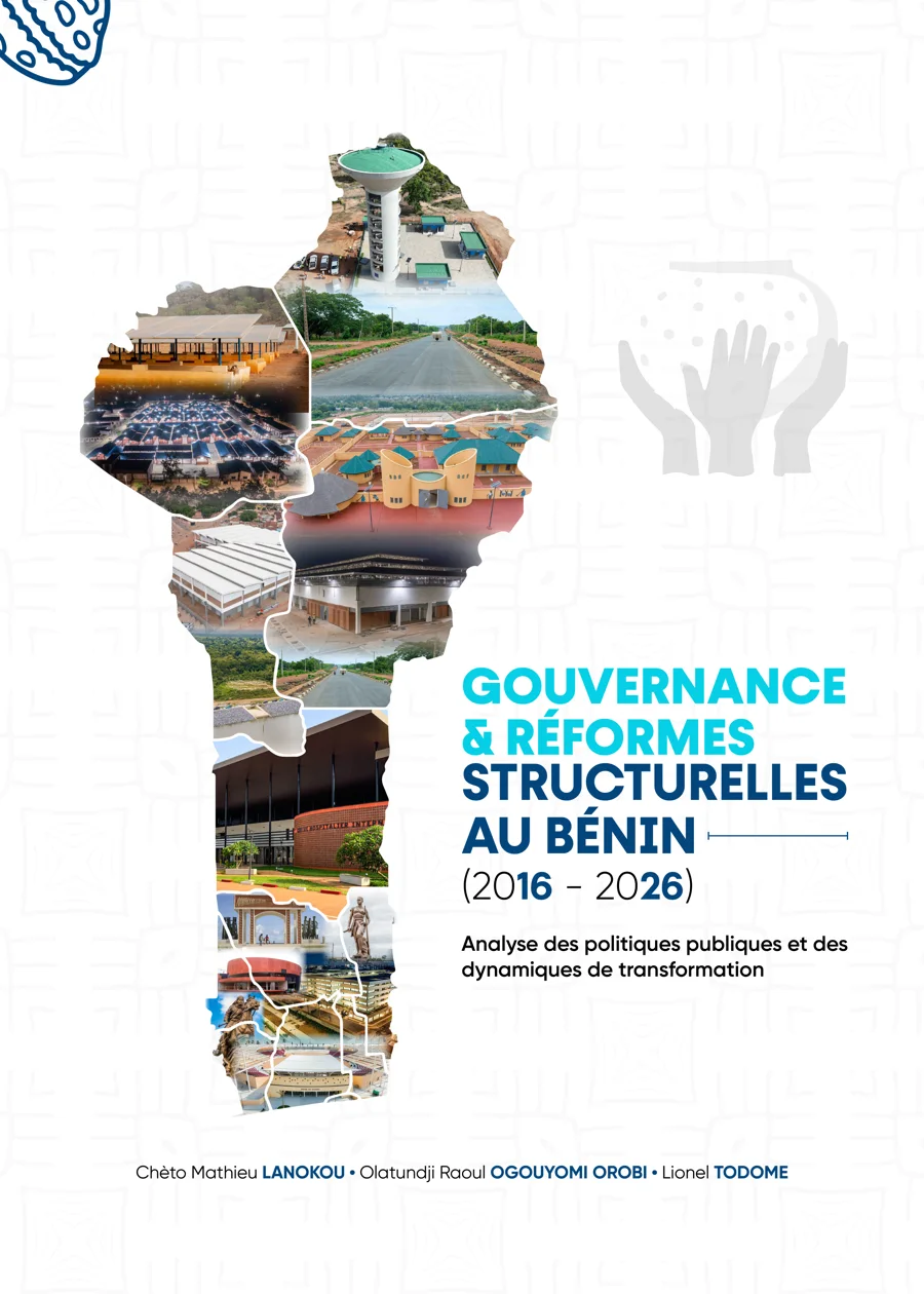 Couverture : Gouvernance et réformes structurelles au Bénin (2016-2026), une carte du Bénin composée de photos d'infrastructures